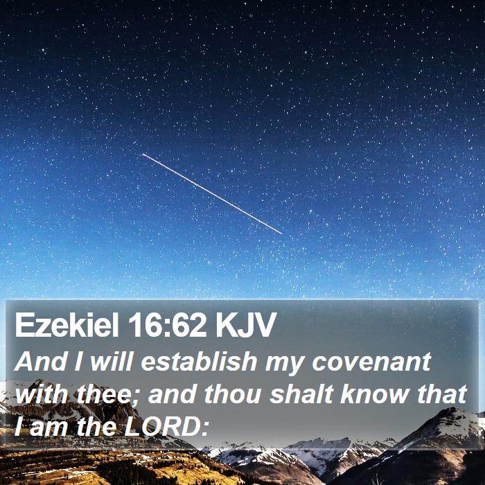 Ezekiel 16:62 KJV Bible Study