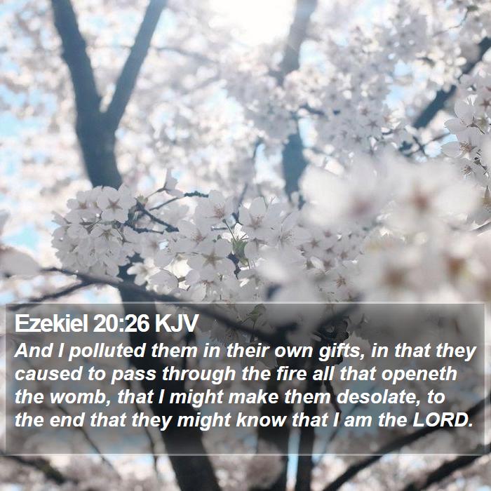 Ezekiel 20:26 KJV Bible Study