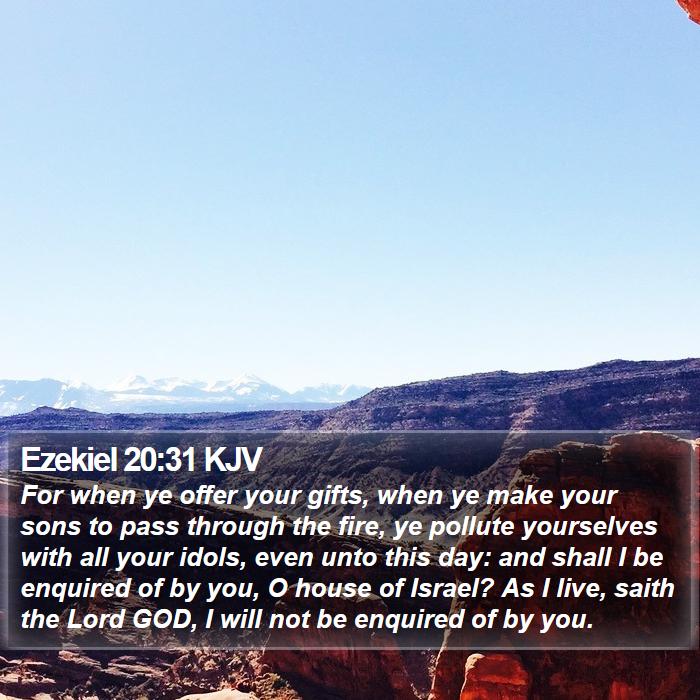 Ezekiel 20:31 KJV Bible Study