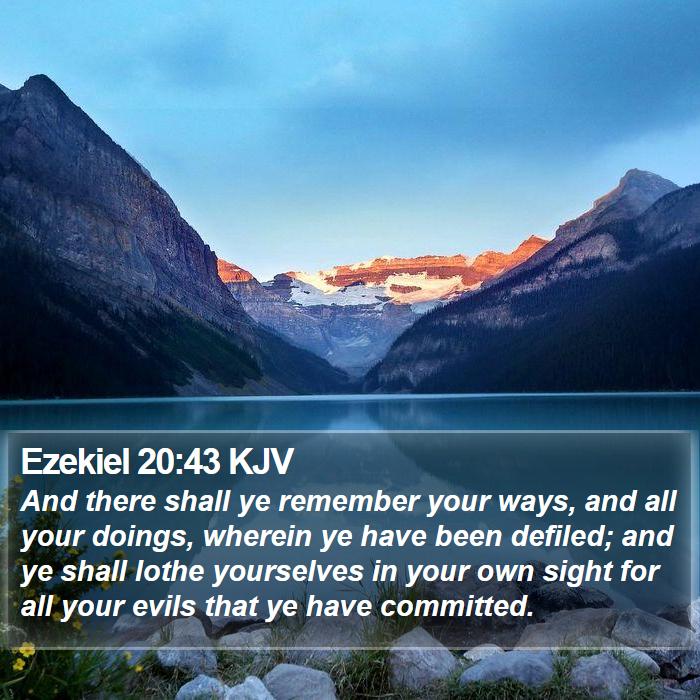 Ezekiel 20:43 KJV Bible Study