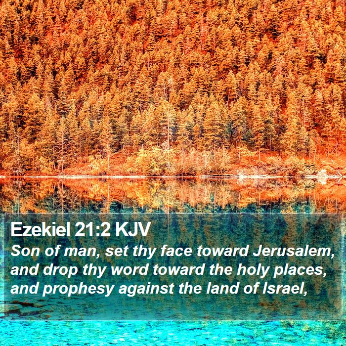 Ezekiel 21:2 KJV Bible Study