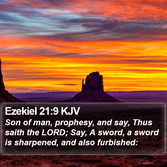 Ezekiel 21:9 KJV Bible Study