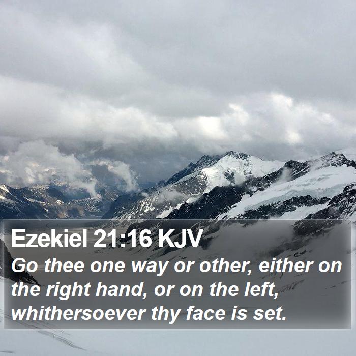 Ezekiel 21:16 KJV Bible Study