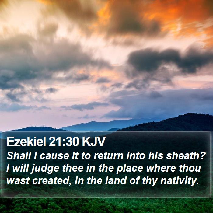 Ezekiel 21:30 KJV Bible Study