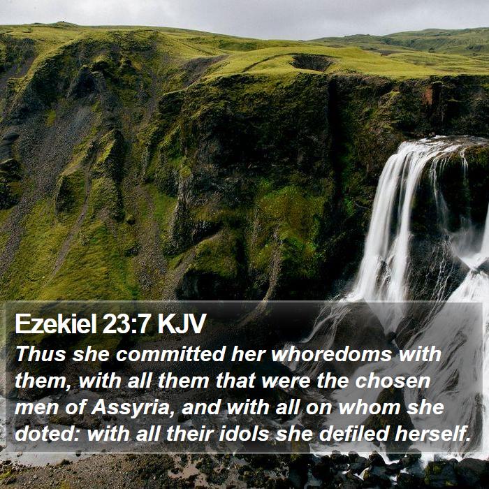 Ezekiel 23:7 KJV Bible Study