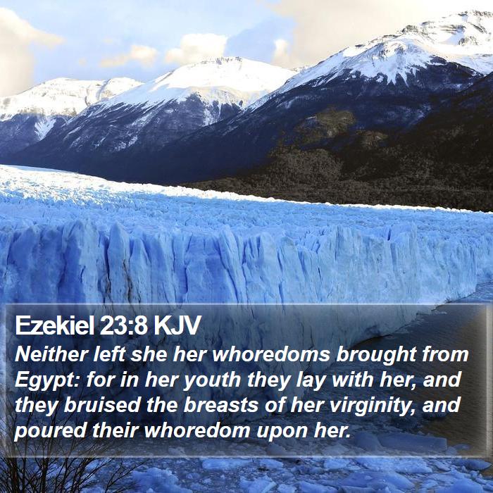 Ezekiel 23:8 KJV Bible Study