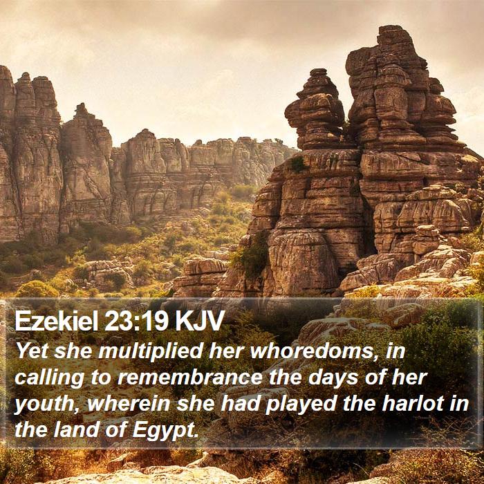 Ezekiel 23:19 KJV Bible Study