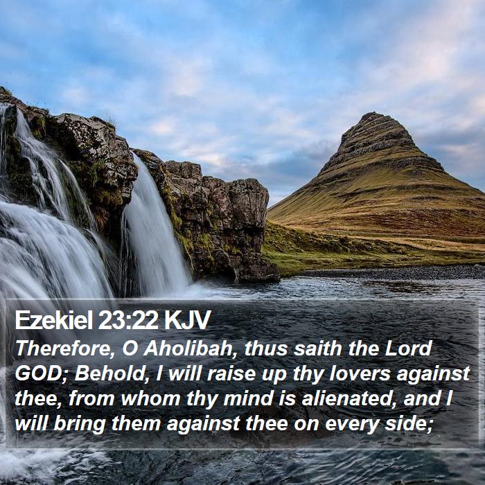 Ezekiel 23:22 KJV Bible Study