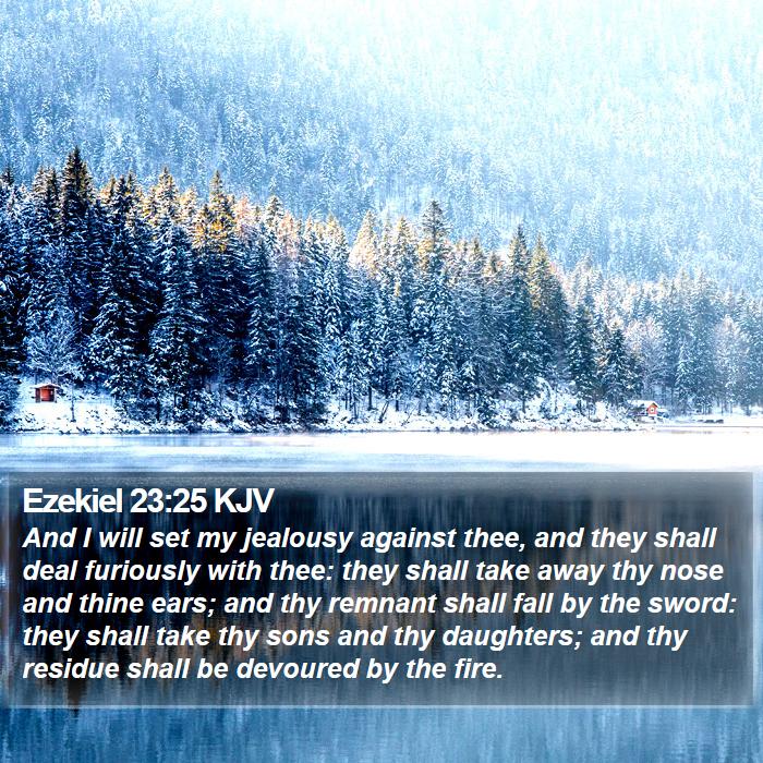 Ezekiel 23:25 KJV Bible Study