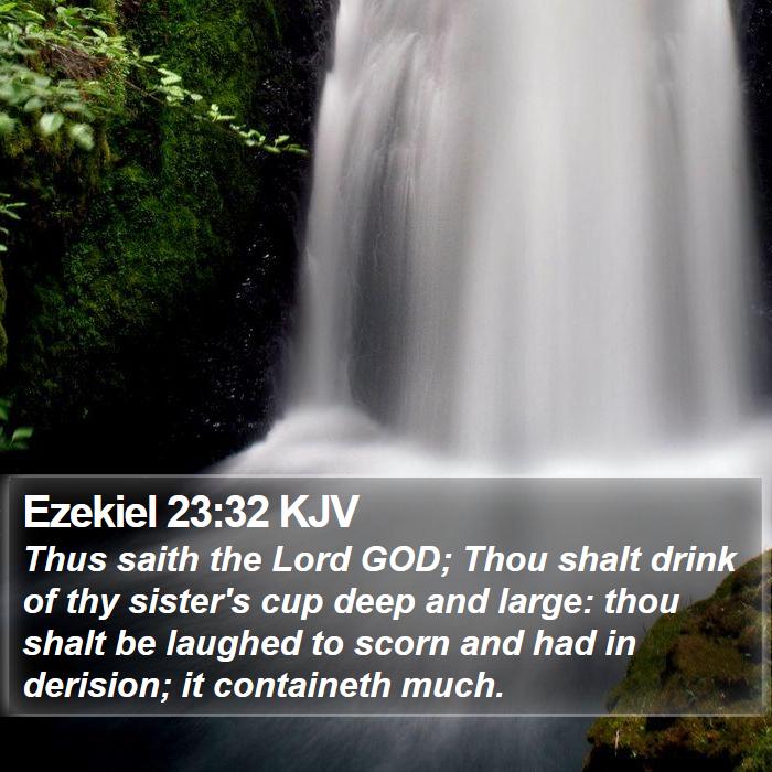 Ezekiel 23:32 KJV Bible Study