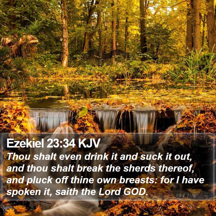 Ezekiel 23:34 KJV Bible Study