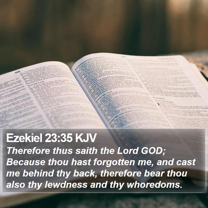 Ezekiel 23:35 KJV Bible Study