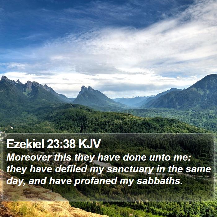 Ezekiel 23:38 KJV Bible Study