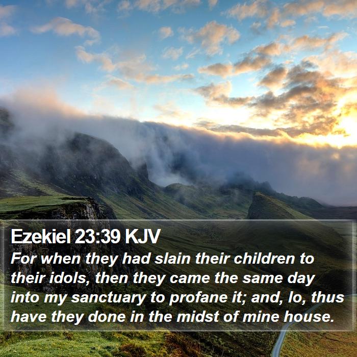 Ezekiel 23:39 KJV Bible Study