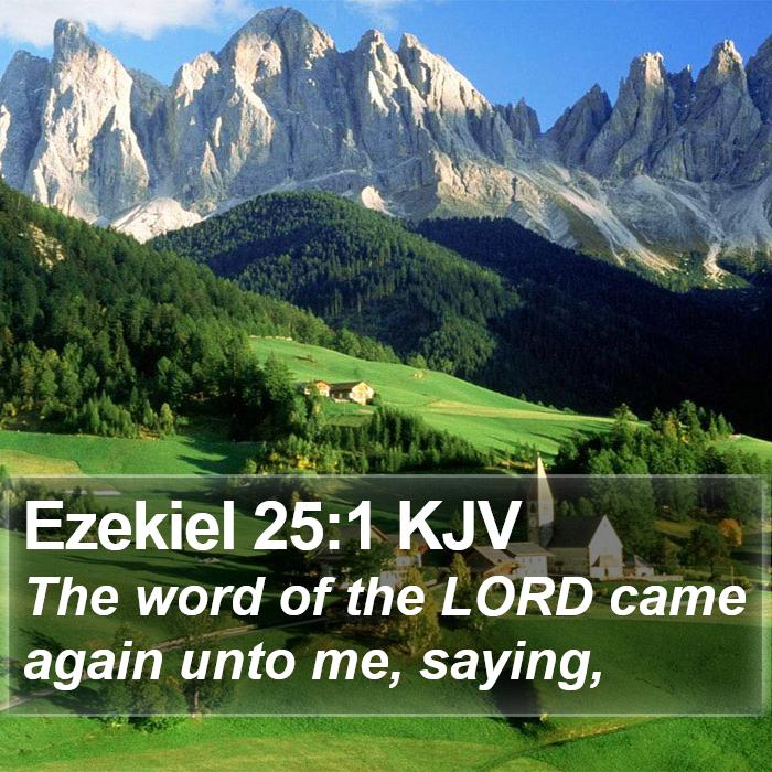 Ezekiel 25:1 KJV Bible Study