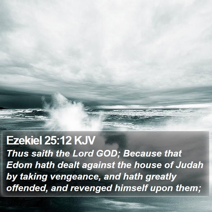 Ezekiel 25:12 KJV Bible Study