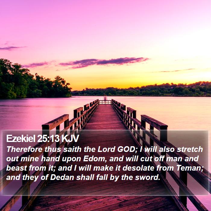 Ezekiel 25:13 KJV Bible Study