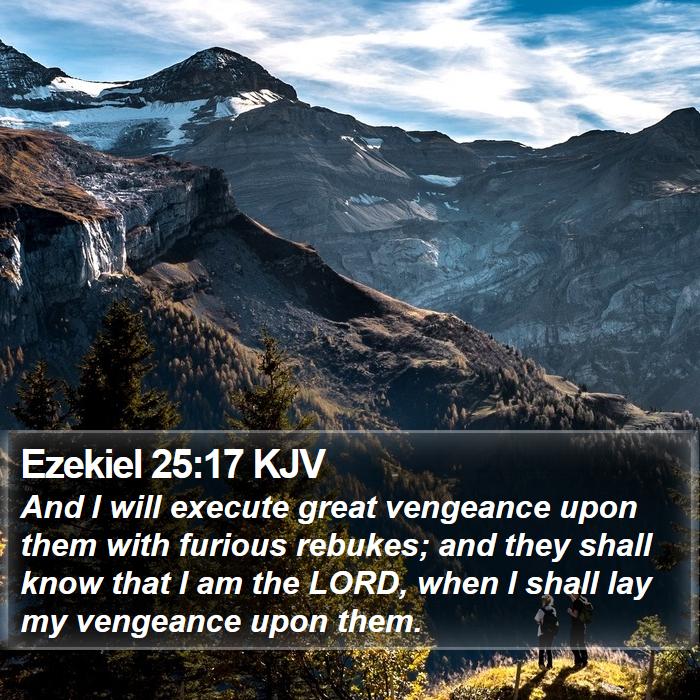 Ezekiel 25:17 KJV Bible Study