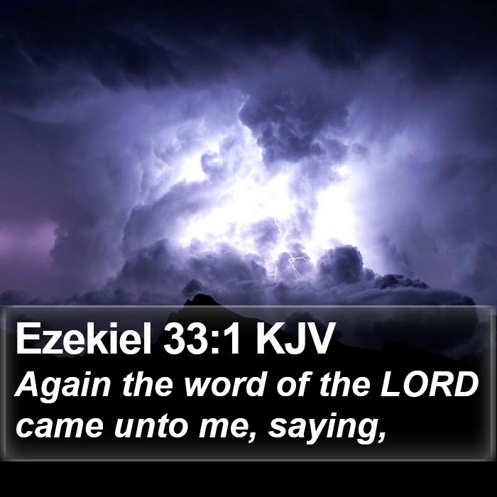 Ezekiel 33:1 KJV Bible Study