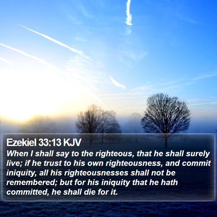 Ezekiel 33:13 KJV Bible Study