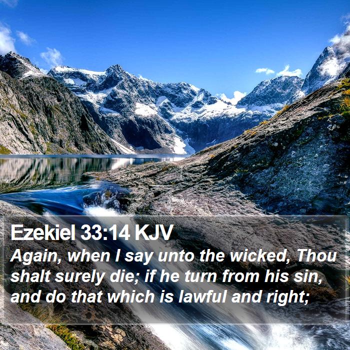 Ezekiel 33:14 KJV Bible Study