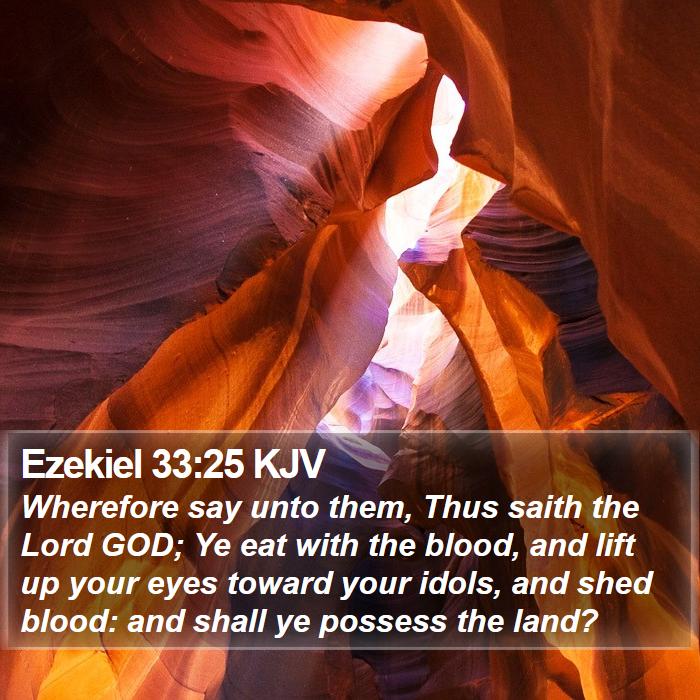 Ezekiel 33:25 KJV Bible Study