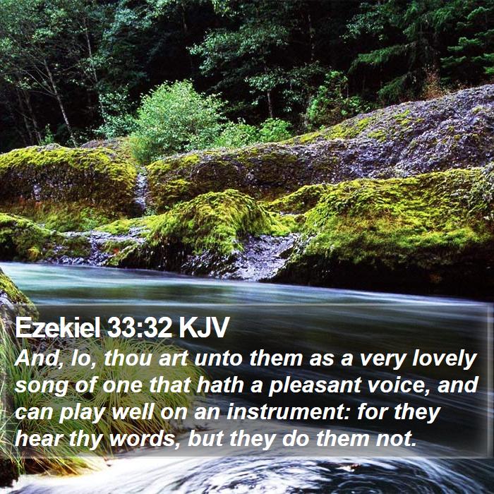 Ezekiel 33:32 KJV Bible Study