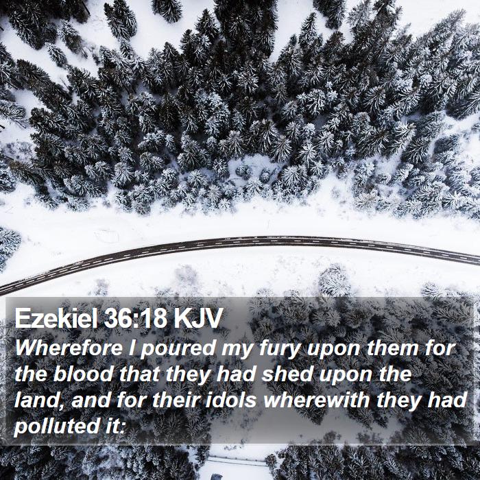 Ezekiel 36:18 KJV Bible Study