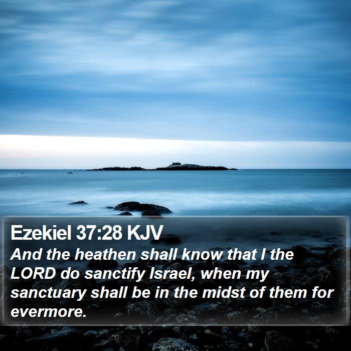 Ezekiel 37:28 KJV Bible Study