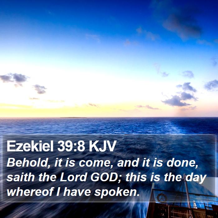 Ezekiel 39:8 KJV Bible Study