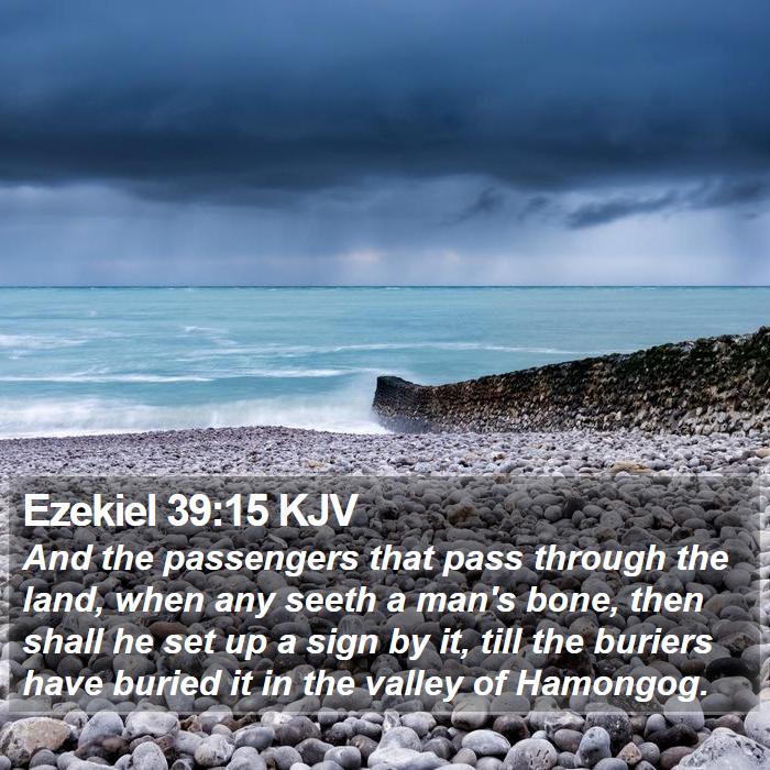 Ezekiel 39:15 KJV Bible Study