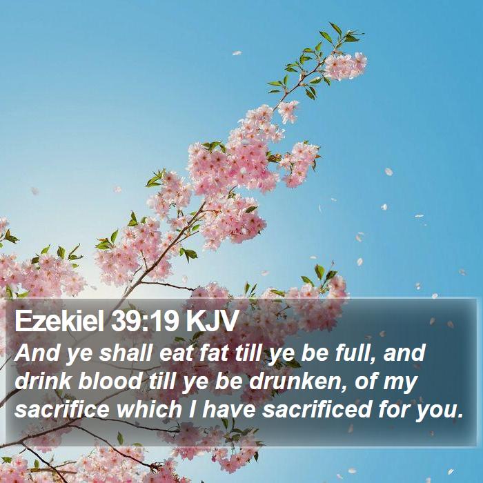 Ezekiel 39:19 KJV Bible Study