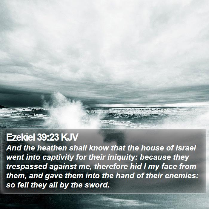 Ezekiel 39:23 KJV Bible Study