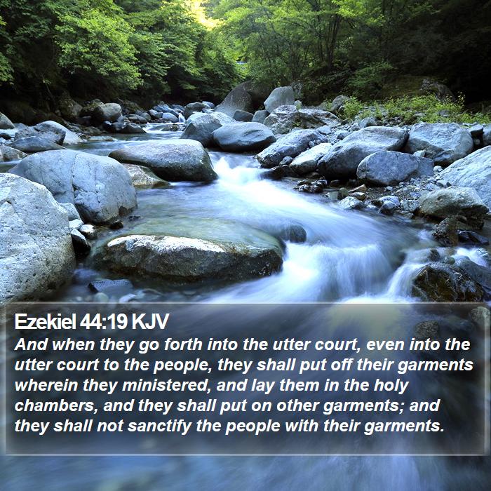 Ezekiel 44:19 KJV Bible Study