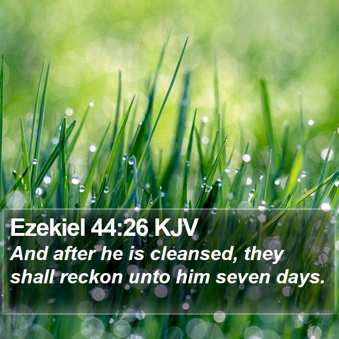 Ezekiel 44:26 KJV Bible Study