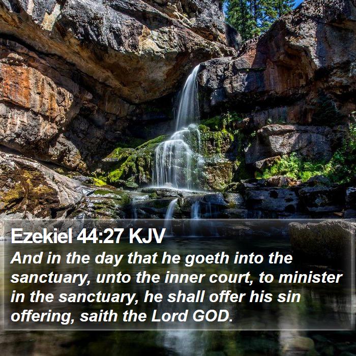 Ezekiel 44:27 KJV Bible Study