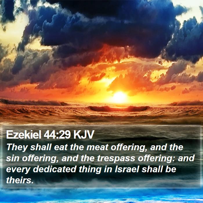 Ezekiel 44:29 KJV Bible Study