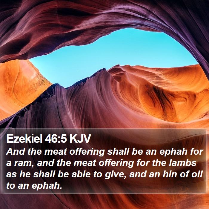 Ezekiel 46:5 KJV Bible Study