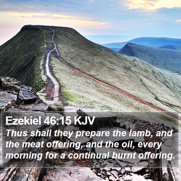 Ezekiel 46:15 KJV Bible Study