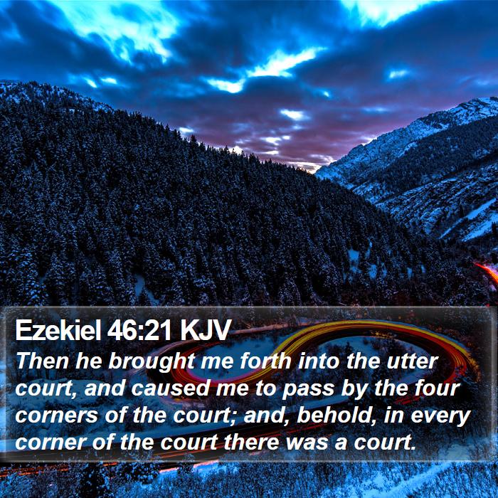 Ezekiel 46:21 KJV Bible Study