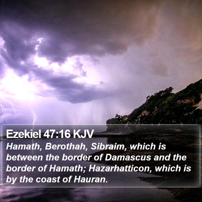 Ezekiel 47:16 KJV Bible Study