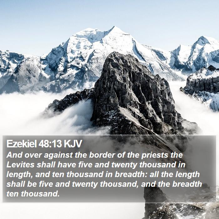 Ezekiel 48:13 KJV Bible Study