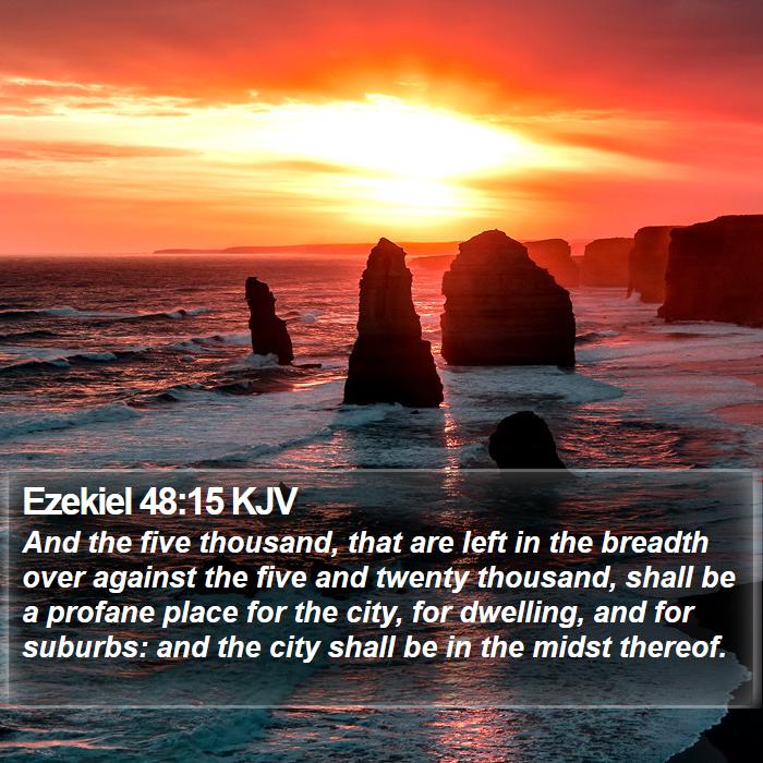 Ezekiel 48:15 KJV Bible Study