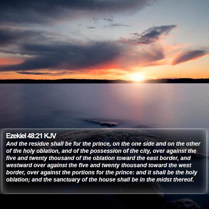 Ezekiel 48:21 KJV Bible Study