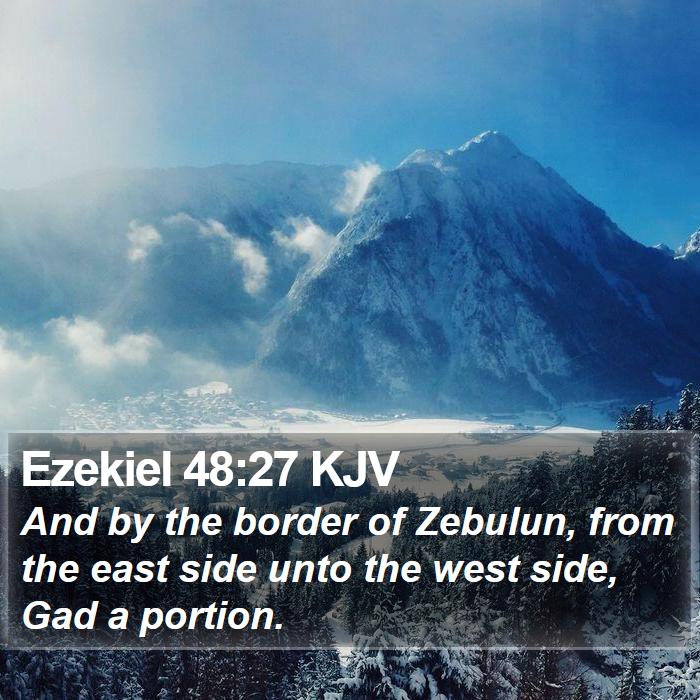 Ezekiel 48:27 KJV Bible Study