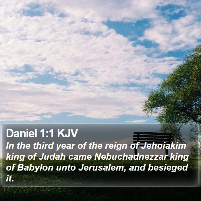 Daniel 1:1 KJV Bible Study