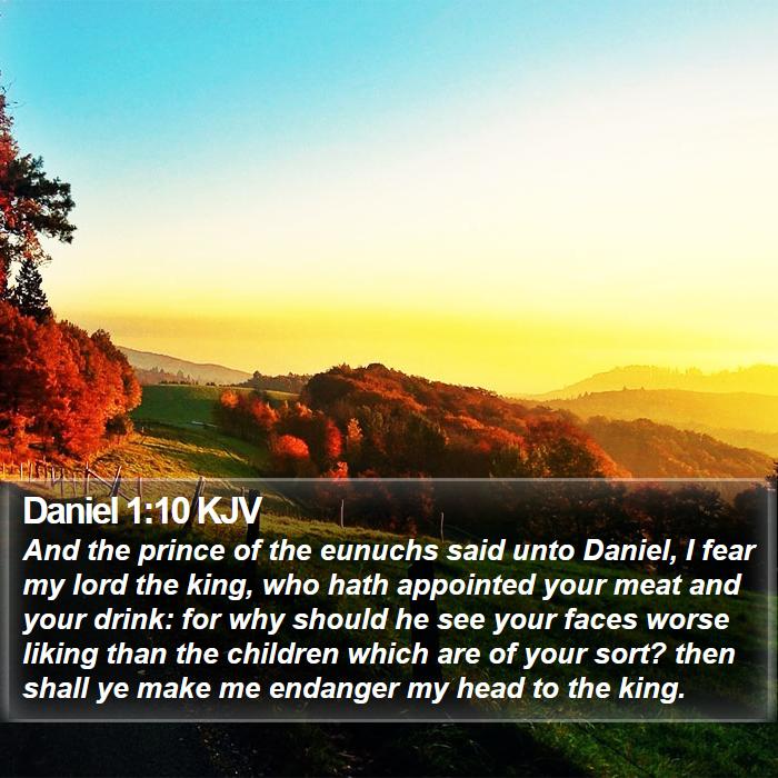 Daniel 1:10 KJV Bible Study