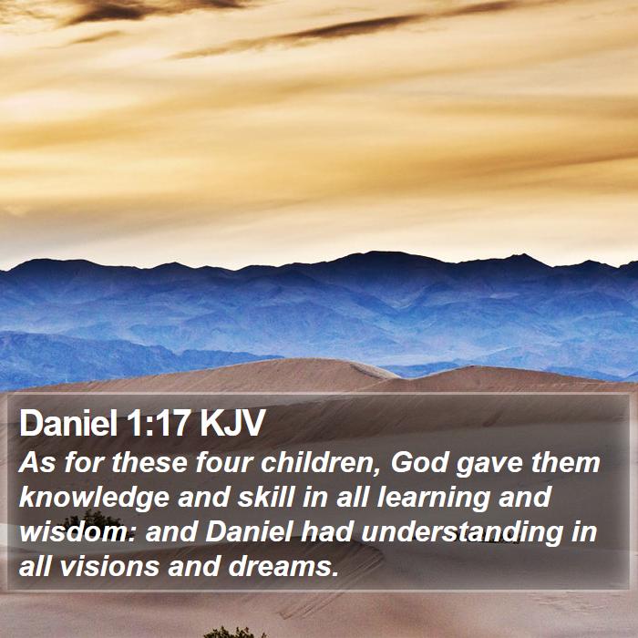 Daniel 1:17 KJV Bible Study