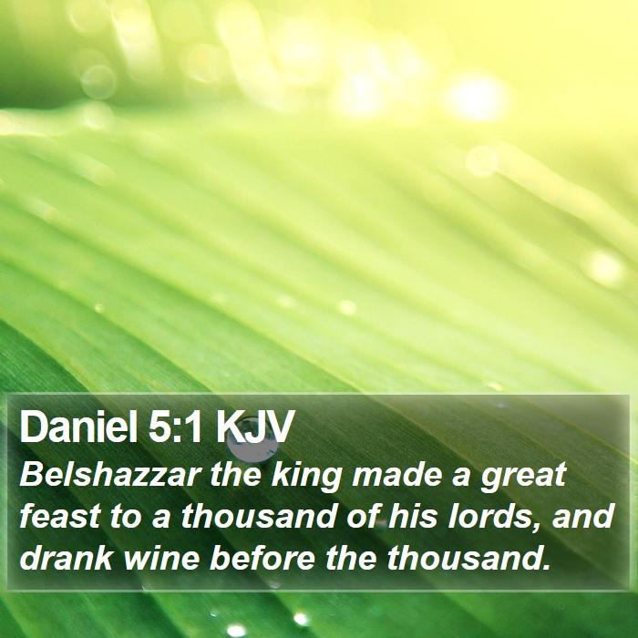 Daniel 5:1 KJV Bible Study