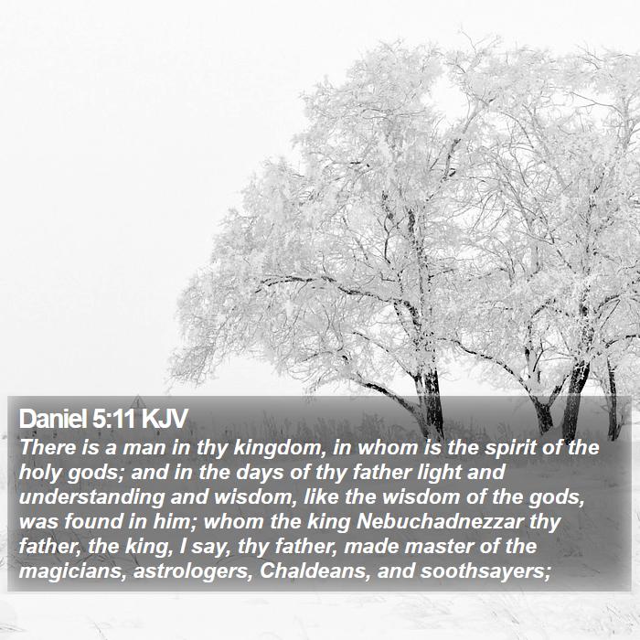 Daniel 5:11 KJV Bible Study